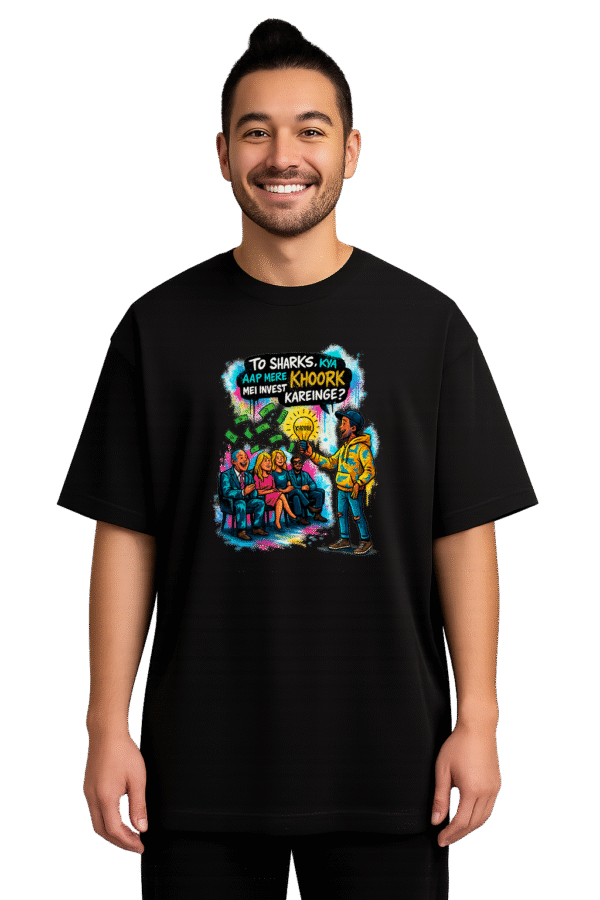 Shark Tank Hindi Pitch – Oversized Men T‑Shirt